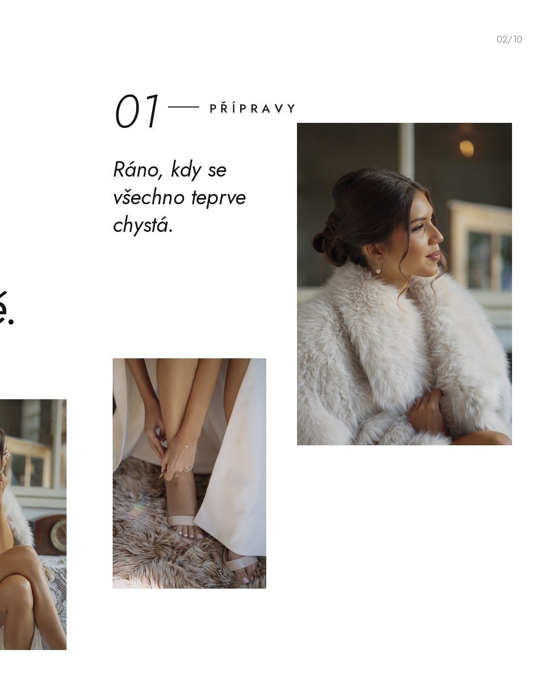01 přípravy – ráno, kdy se všechno teprve chystá